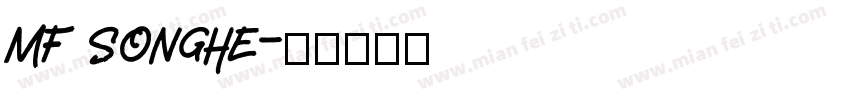 MF SongHe字体转换